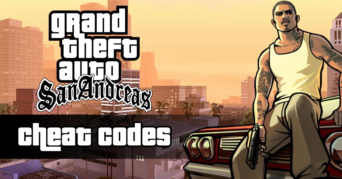 Codes de triche GTA San Andreas